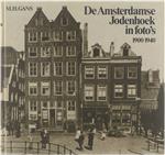 De Amsterdamse jodenhoek in foto's 1900-1940