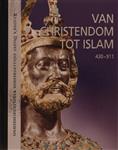 Van Christendom tot Islam / Reader's Digest Geillustreerde Wereldgeschiedenis / 3