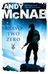 Andy McNab - Bravo Two Zero - het beste boek over de SAS in actie