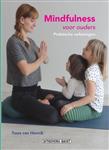 Mindfulness voor ouders, met praktische oefeningen en cd