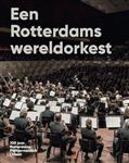 Een Rotterdams wereldorkest