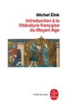 Introduction a la litterature francaise du Moyen Age