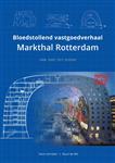 Bloedstollend vastgoedverhaal Markthal Rotterdam