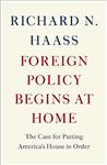 Foreign Policy Begins At Home