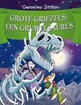Geronimo Stilton - Grote griezels: een gruwelsaurus!