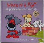 Woezel & Pip SuperWoezel en BuurPip