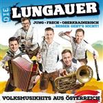 Lungauer, Die - Volksmusikhits aus Österreich - (CD)