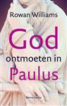 God ontmoeten in Paulus