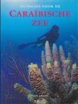 Duikgids voor de Caraibische Zee