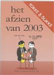 Fokke & Sukke / Het Afzien Van 2003