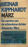 De carrière van de schizofrene dichter Alexander März