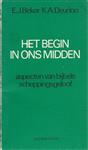 Begin in ons midden