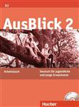 AusBlick 2 Arbeitsbuch + Audio-CD