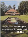 Bouwstijlen in Nederland 1040-1940