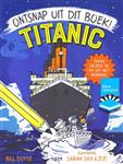Titanic Ontsnap Uit Dit Boek - Bill Doyle Illustraties Sarah Sax & Jij! Kinder-Doe-Boek