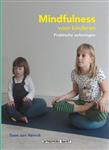 Mindfulness voor kinderen, met praktische oefeningen en cd