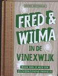 Fred & Wilma In De Vinexwijk
