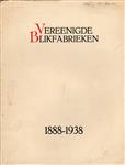 vereenigde blikfabrieken 1888 - 1938