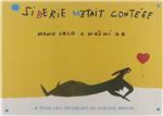 Siberie m'etait contÃ©ee [i.e. contÃ©e]