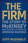 Firm: the Story of Mckinsey