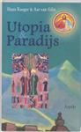 Utopia & Paradijs