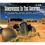 - Various Artist – Somewhere in the Country (2CD)