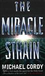 The Miracle Strain