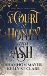 A Court of Honey and Ash