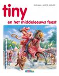 Tiny hc54. tiny en het middeleeuws feest