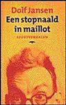 Een stopnaald in maillot