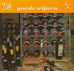 Tweehonderdvyftig goede wynen