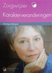Zorgwijzer karakterverandering