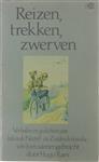 Reizen trekken zwerven