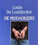 Mensen & feiten 5 de misdadigers