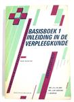 BASISBOEK 1: INLEID. TOT VERPLEEGK.