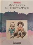 Ricky Ragebol en het brave Hansje / Letterkast