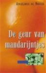 De Geur Van Mandarijntjes