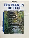 Een beek in de tuin / Bloemen en planten