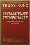 Onvergetelyke ontmoetingen