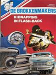 De brokkenmakers Al Russel en Brock 13: Kidnapping in flash-back / De brokkenmakers Al Russel en Bro