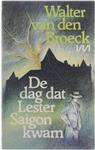 De dag dat Lester Saigon kwam / Grote Marnixpockets / 93
