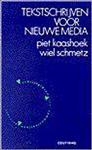 Tekstschrijven voor nieuwe media / Schrijfgidsen voor communicatieve beroepen / nr. 1