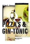 Pizza's & gin-tonic / Teens & troubles