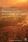 Disaster, Conflict And Society In Crises