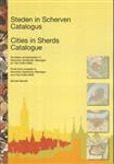 Steden in scherven / Cities in Sherds