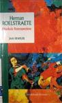 Jan Dewilde - Herman Roelstraete (1925-1985)
