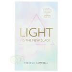 Light is the New Black - Rebecca Campbell (ENG)