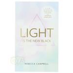 Light is the New Black - Rebecca Campbell (ENG)