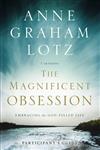 The Magnificent Obsession Participant's Guide