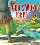 God's Word for Me Bible Storybook